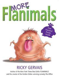 More Flanimals by Ricky Gervais