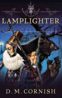 Lamplighter by D.M. Cornish