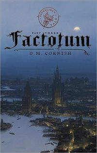 Factotum by D. M. Cornish