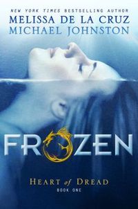 Frozen by Melissa De La Cruz