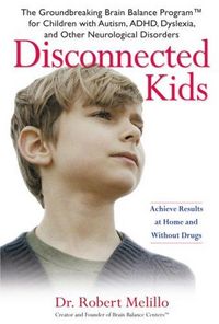 Disconnected Kids by Robert Melillo