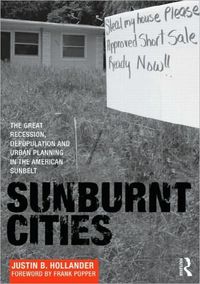 Sunburnt Cities by Justin B. Hollander