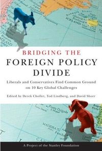 Bridging the Foreign Policy Divide by Derek Chollet