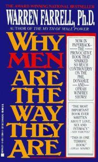 Why Men Are The Way They Are by Warren Farrell