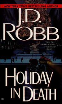 Holiday in Death by J.D. Robb