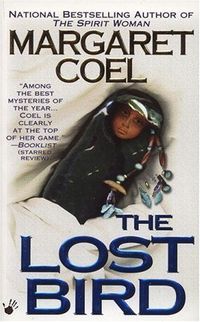The Lost Bird by Margaret Coel