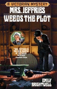 Mrs. Jeffries Weeds the Plot by Emily Brightwell