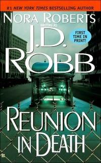 Reunion in Death by J.D. Robb