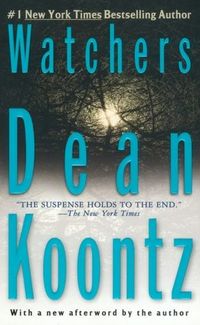 Watchers by Dean Koontz