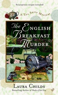 The English Breakfast Murder by Laura Childs