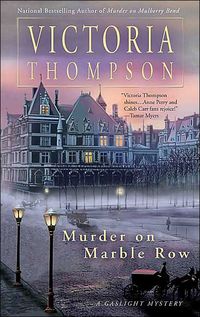 Murder on Marble Row by Victoria Thompson