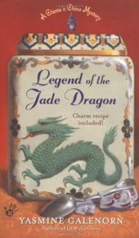 Legend of the Jade Dragon by Yasmine Galenorn