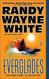 Everglades by Randy Wayne White