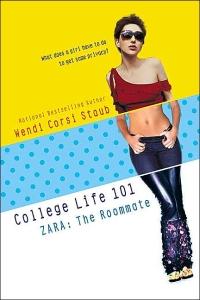 Zara: The Roomate by Wendy Corsi Staub
