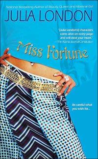 Excerpt of Miss Fortune by Julia London