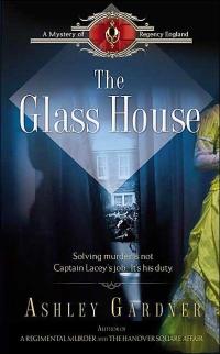 The Glass House by Ashley Gardner