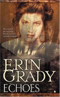 Echoes by Erin Grady