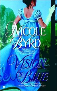 Vision in Blue by Nicole Byrd