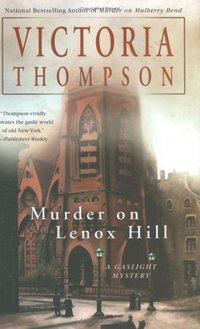 Murder On Lenox Hill by Victoria Thompson