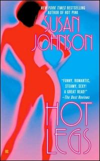 Hot Legs by Susan Johnson