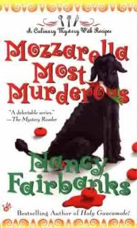 Mozzarella Most Murderous by Nancy Fairbanks