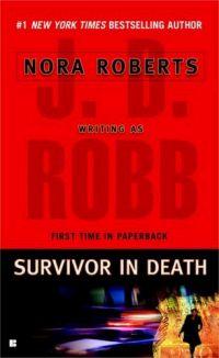 Survivor In Death by J.D. Robb