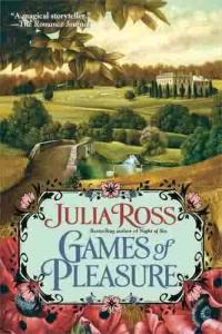 Games of Pleasure by Julia Ross