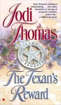 The Texan's Reward by Jodi Thomas