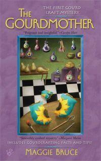 The Gourdmother by Maggie Bruce