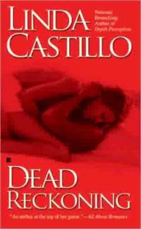 Dead Reckoning by Linda Castillo