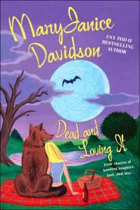 Dead and Loving It by MaryJanice Davidson