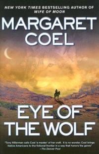 Eye of the Wolf by Margaret Coel