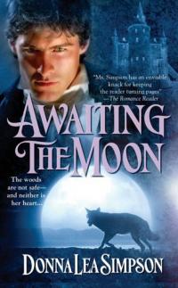 Awaiting the Moon by Donna Lea Simpson