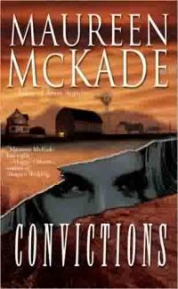 Convictions by Maureen McKade