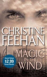 Magic In The Wind by Christine Feehan