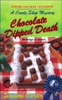 Chocolate Dipped Death by Sammi Carter