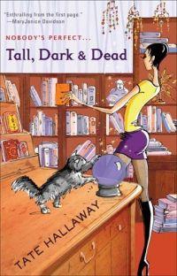 Tall, Dark & Dead by Tate Hallaway