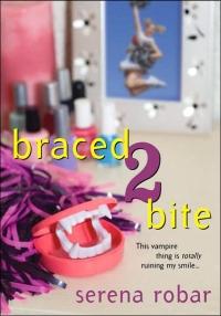 Braced2Bite by Serena Robar