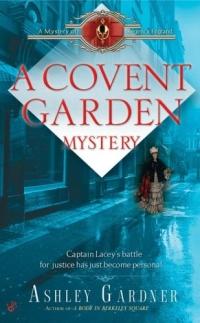 A Covent Garden Mystery by Ashley Gardner