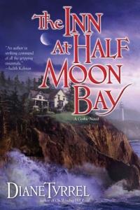 The Inn on Half Moon Bay by Diane Tyrrel