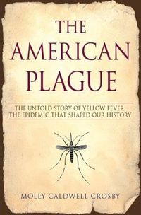 The American Plague