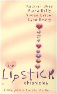 The Lipstick Chronicles by Vivian Leiber