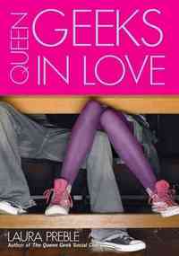 Queen Geeks In Love by Laura Preble