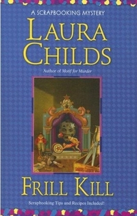 Frill Kill by Laura Childs