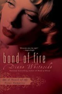 Bond of Fire by Diane Whiteside