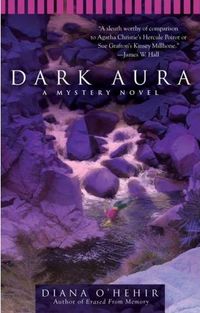 Dark Aura by Diana O'Hehir