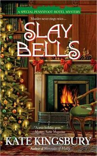 Slay Bells by Kate Kingsbury