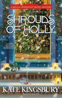Shrouds of Holly by Kate Kingsbury
