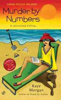 Murder By Numbers by Kaye Morgan