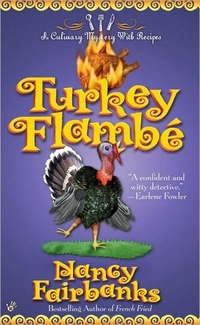 Excerpt of Turkey Flambe by Nancy Fairbanks